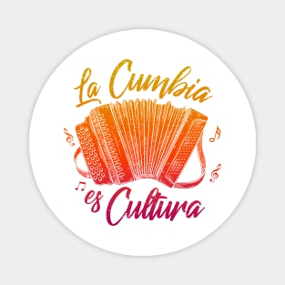 La Cumbia Es Cultura Magnet